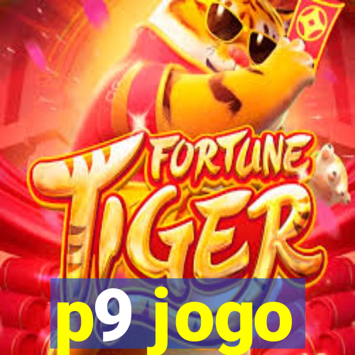 p9 jogo
